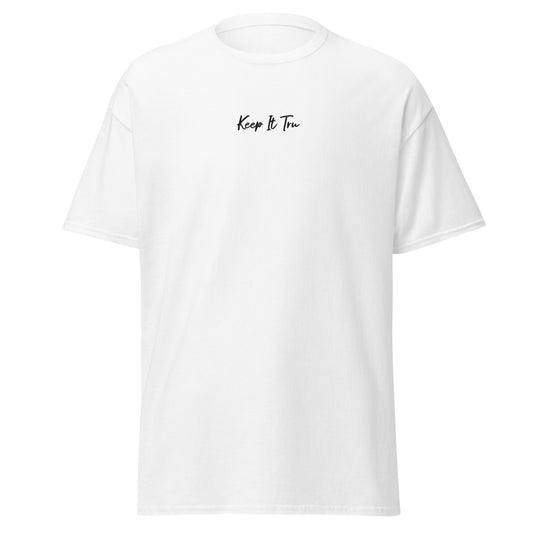 Keep It Tru - Men's classic tee