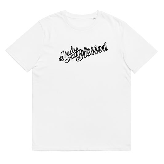 Truly Blessed - Unisex organic cotton t-shirt