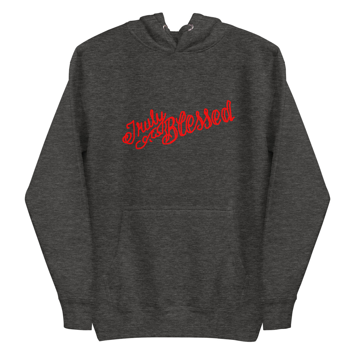 Truly Blessed - Unisex Hoodie