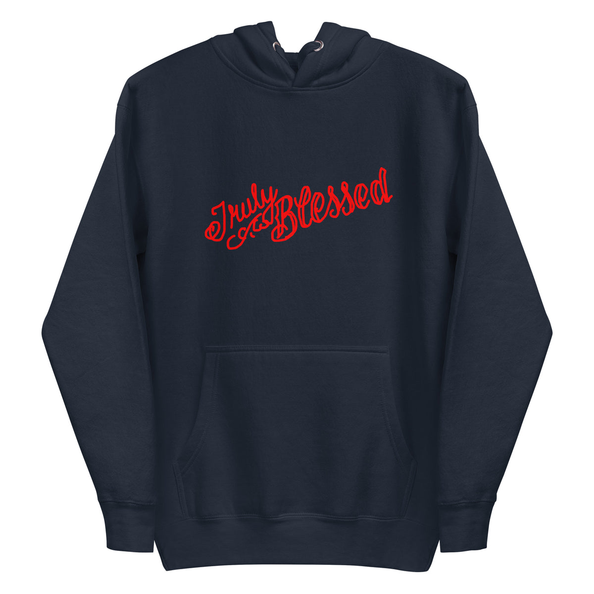 Truly Blessed - Unisex Hoodie